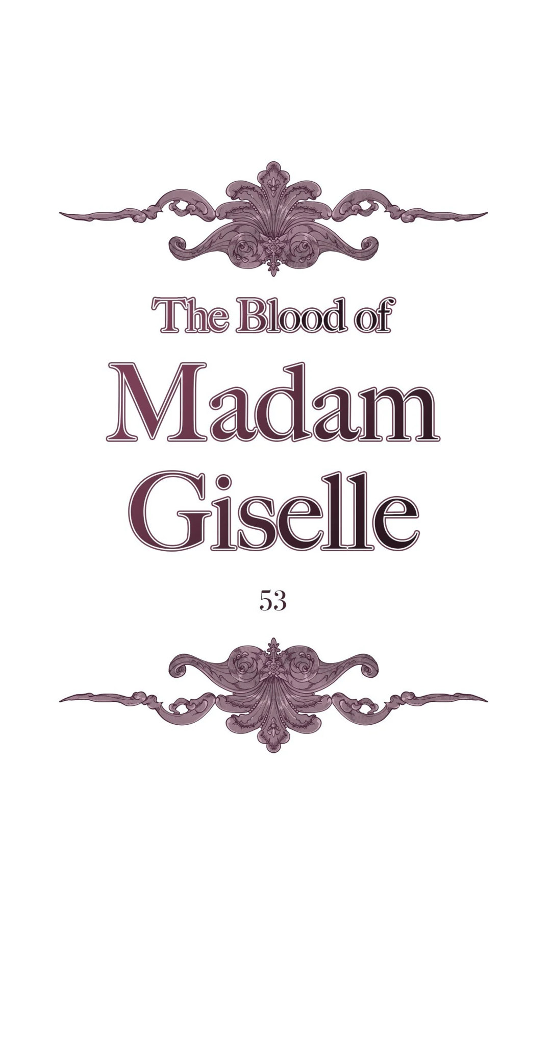 The Blood of Madam Giselle - Chapter 53 [photo 2] - MangaPorn