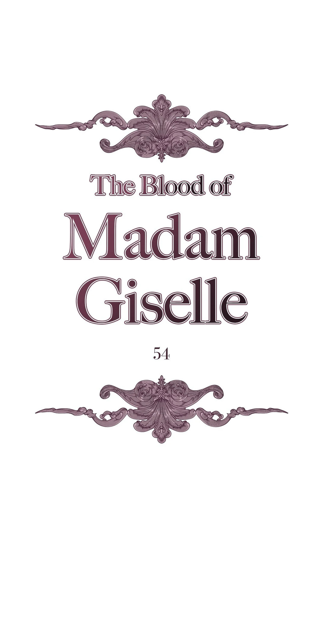 The Blood of Madam Giselle - Chapter 54 [photo 1] - MangaPorn