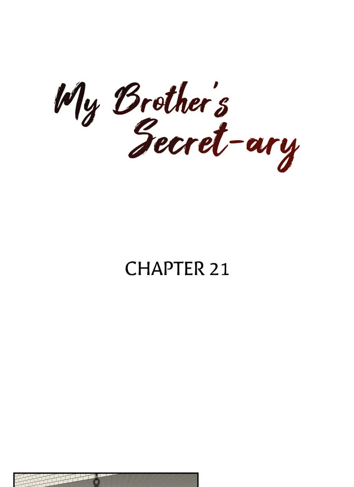 My Brother’s Secret-ary - Chapter 21 [photo 7] - MangaPorn