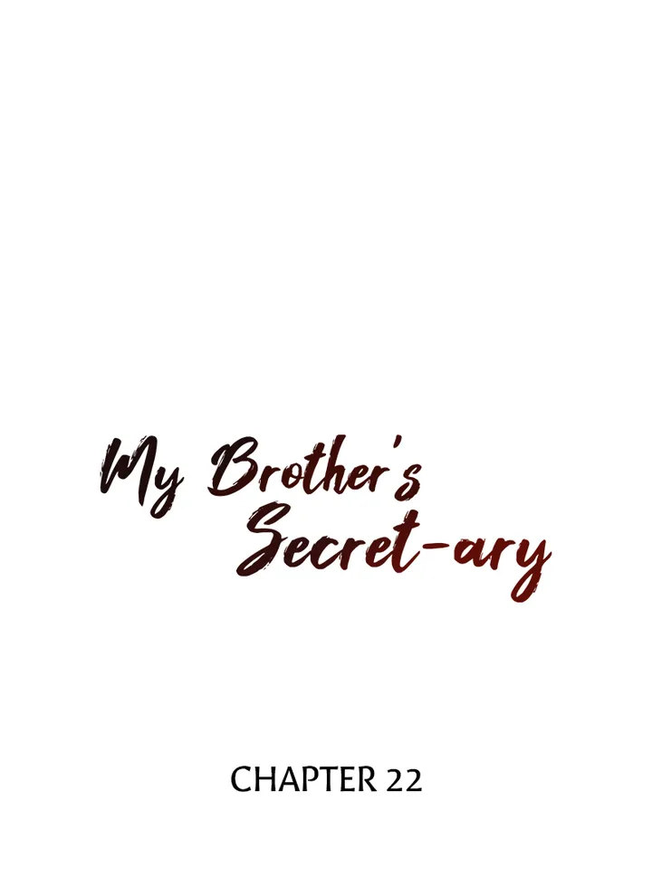 My Brother’s Secret-ary - Chapter 22 [photo 7] - MangaPorn