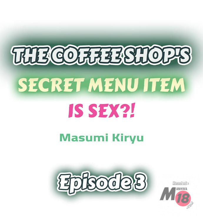 The Coffee Shop’s Secret Menu Item is Sex?! - Chapter 3 [photo 1] - MangaPorn