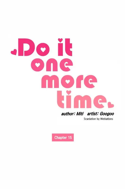 Do It One More Time - Chapter 15 [photo 2] - MangaPorn
