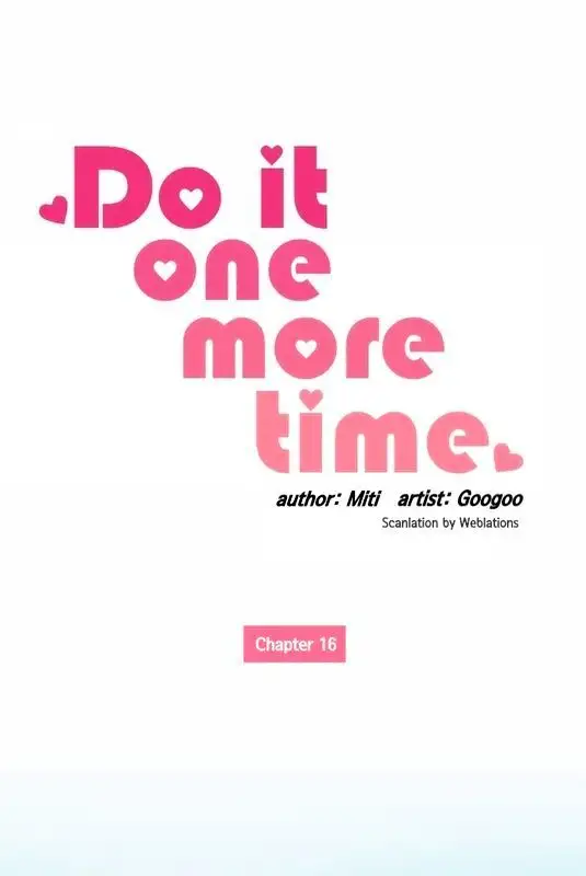 Do It One More Time - Chapter 16 [photo 2] - MangaPorn