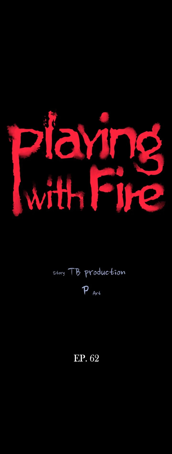 Playing with Fire - Chapter 62 [photo 3] - MangaPorn