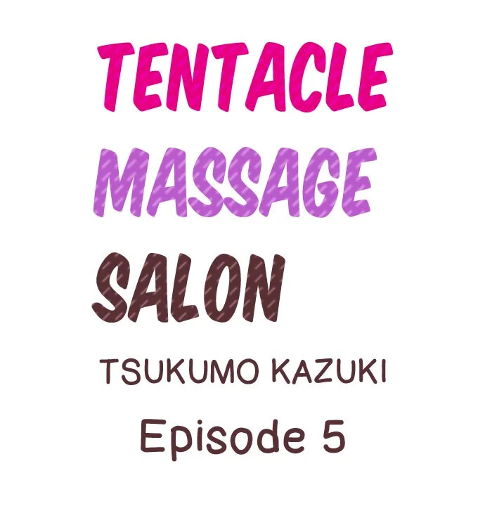 Tentacle Massage Salon - Chapter 5 [photo 1] - MangaPorn