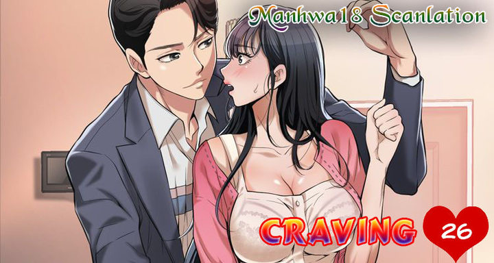 Craving - Chapter 26 [photo 1] - MangaPorn