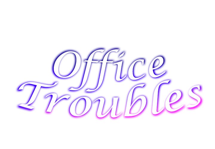 Office Troubles - Chapter 13 [photo 2] - MangaPorn