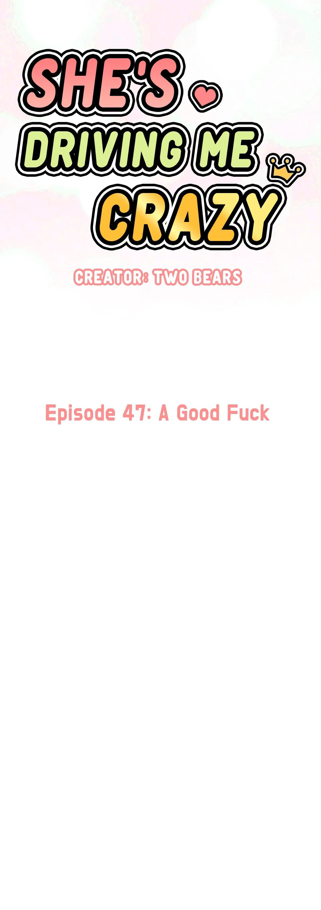 She’s Driving Me Crazy - Chapter 47 [photo 21] - MangaPorn