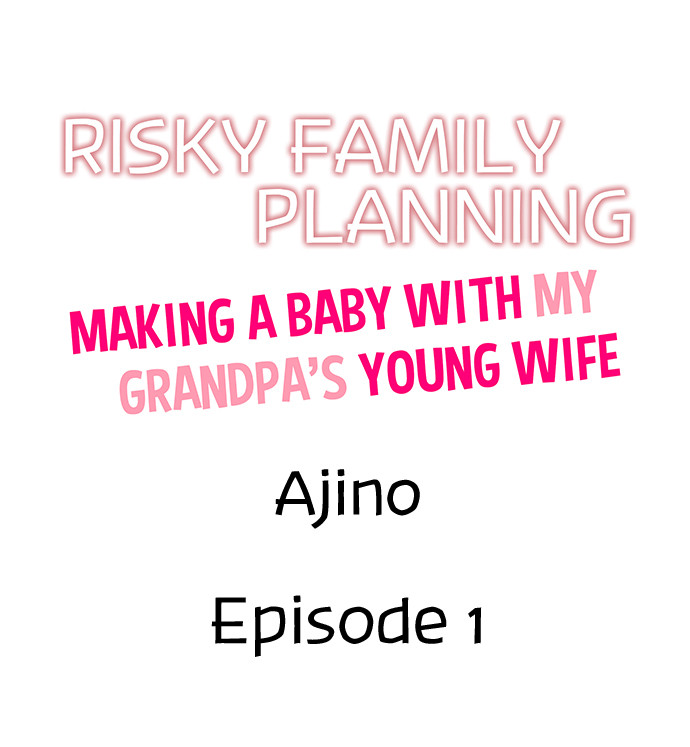 Risky Family Planning - Chapter 1 [photo 1] - MangaPorn