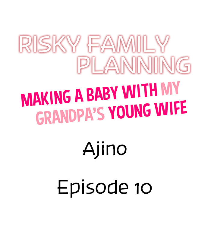 Risky Family Planning - Chapter 10 [photo 1] - MangaPorn
