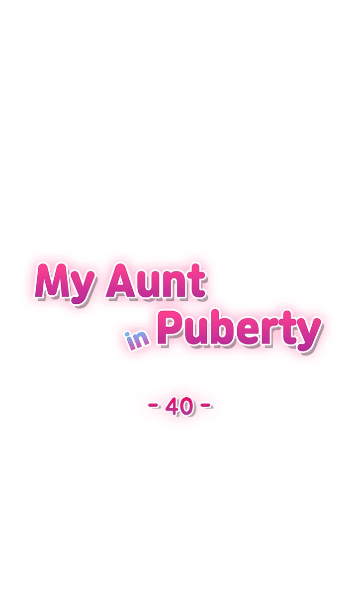 My Aunt in Puberty - Chapter 40 [photo 9] - MangaPorn