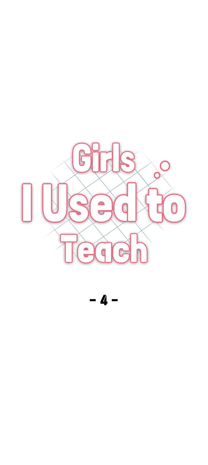 Girls I Used to Teach - Chapter 4 [photo 4] - MangaPorn