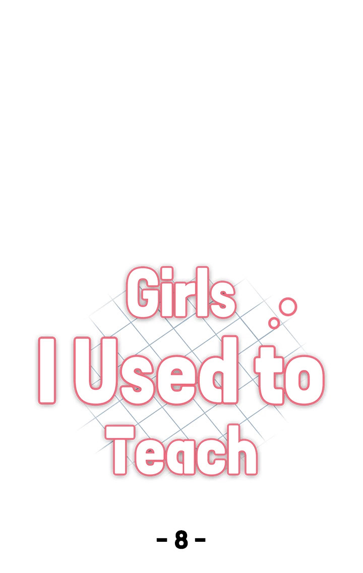 Girls I Used to Teach - Chapter 8 [photo 4] - MangaPorn