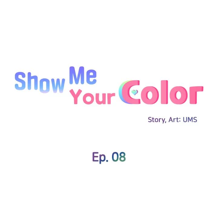 Show Me Your Color - Chapter 8 [photo 4] - MangaPorn