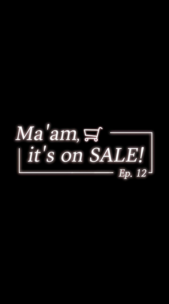 Ma’am, it’s on SALE! - Chapter 12 [photo 4] - MangaPorn