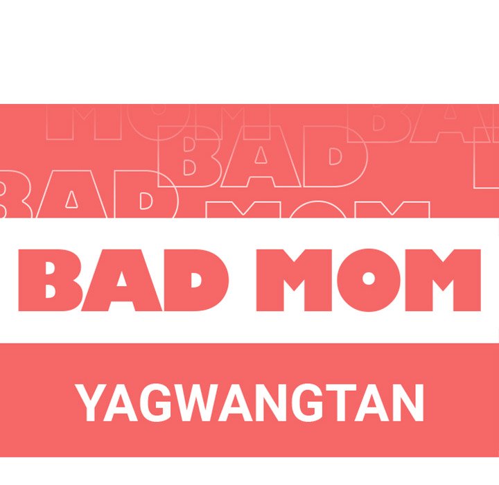 Bad Mom - Chapter 3 [photo 22] - MangaPorn