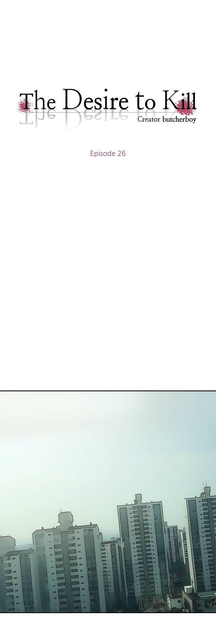 The Desire to Kill - Chapter 26 [photo 9] - MangaPorn