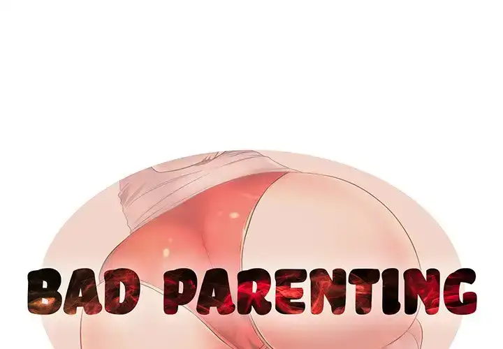 Bad Parenting - Chapter 3 [photo 1] - MangaPorn