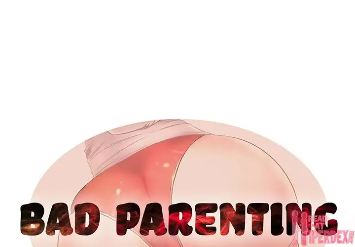 Bad Parenting - Chapter 7 [photo 1] - MangaPorn
