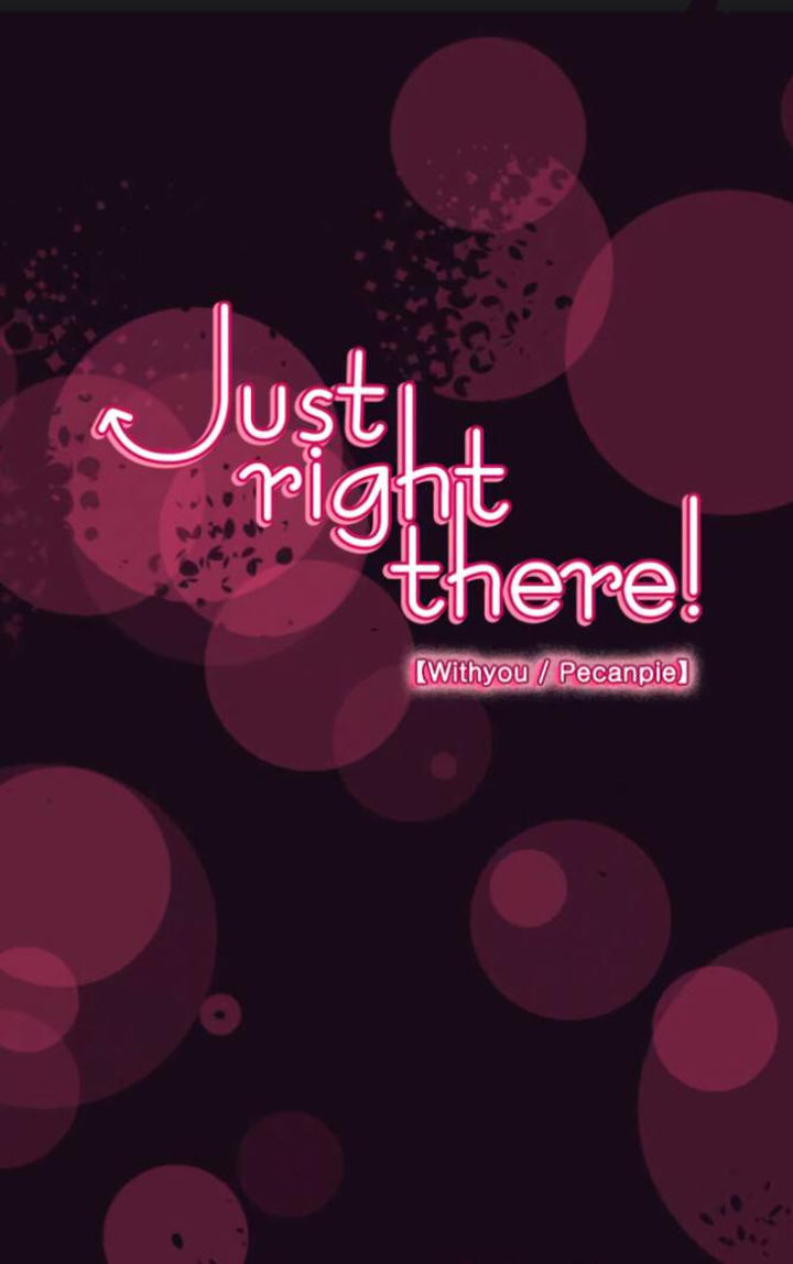 Just Right There! - Chapter 54 [photo 1] - MangaPorn