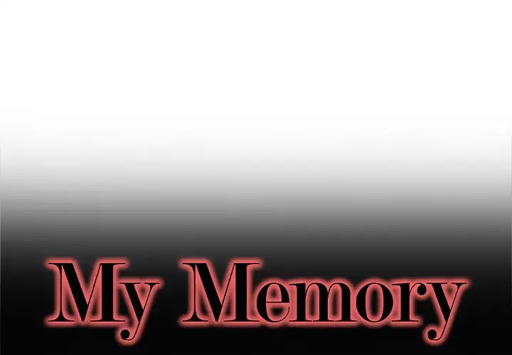 My Memory of You - Chapter 5 [photo 1] - MangaPorn