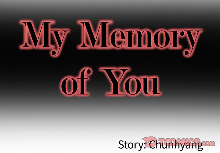 My Memory of You - Chapter 24 [photo 2] - MangaPorn