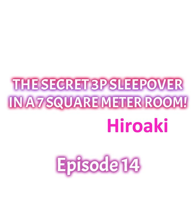 The Secret 3P Sleepover in a 7 Square Meter Room - Chapter 14 [photo 1] - MangaPorn