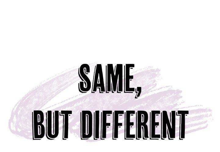 Same, but Different - Chapter 11 [photo 1] - MangaPorn