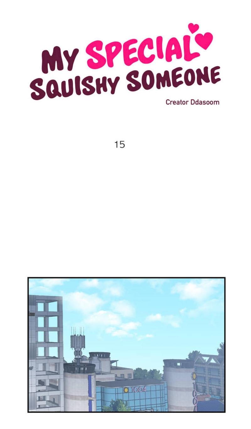 My Special Squishy Someone - Chapter 15 [photo 2] - MangaPorn