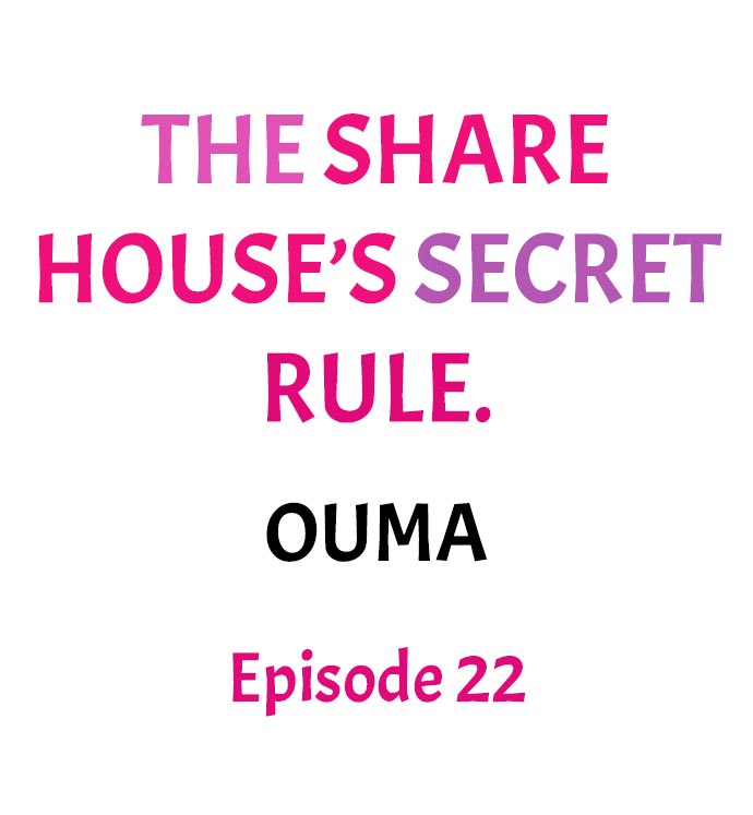 The Share House’s Secret Rule - Chapter 22 [photo 1] - MangaPorn