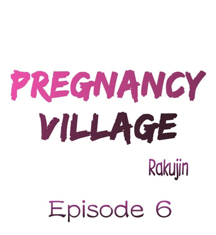 Pregnancy Village - Chapter 6 [photo 1] - MangaPorn