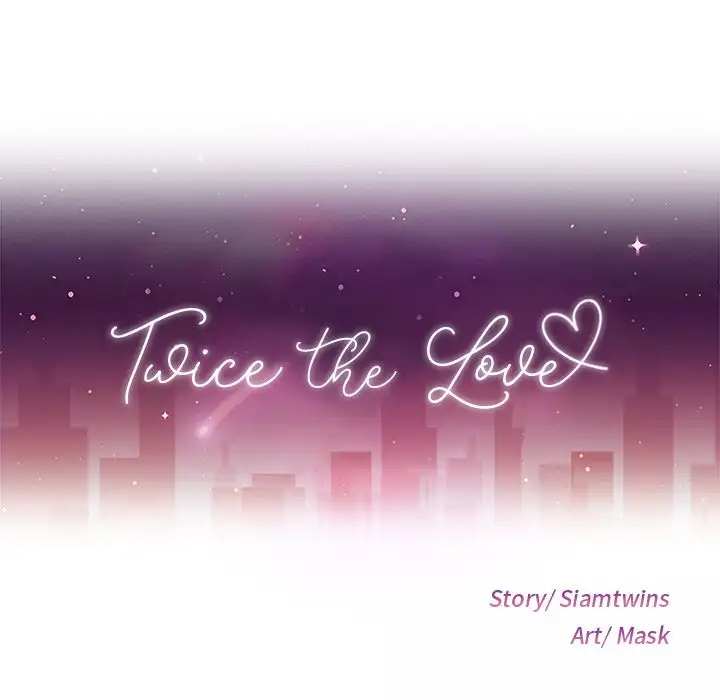 Twice the Love - Chapter 7 [photo 12] - MangaPorn