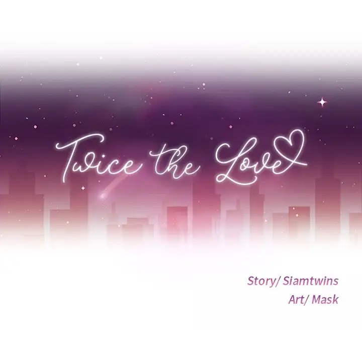 Twice the Love - Chapter 13 [photo 9] - MangaPorn