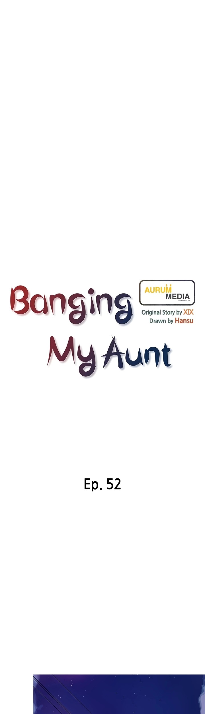 Banging My Aunt - Chapter 52 [photo 6] - MangaPorn