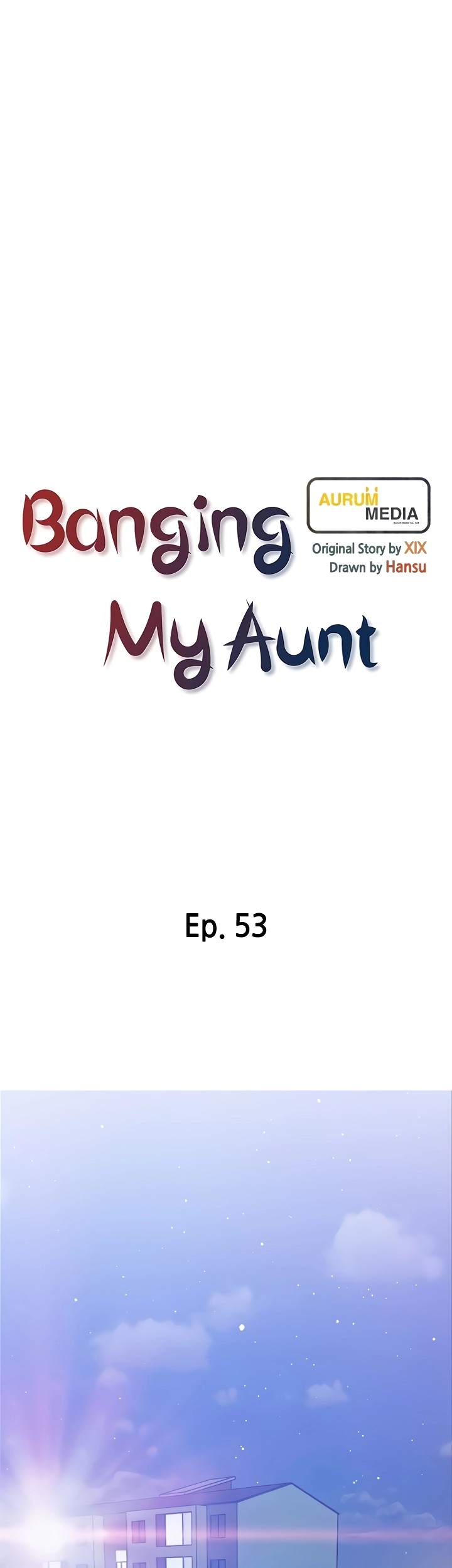 Banging My Aunt - Chapter 53 [photo 8] - MangaPorn