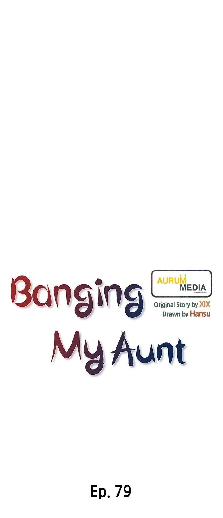 Banging My Aunt - Chapter 79 [photo 11] - MangaPorn