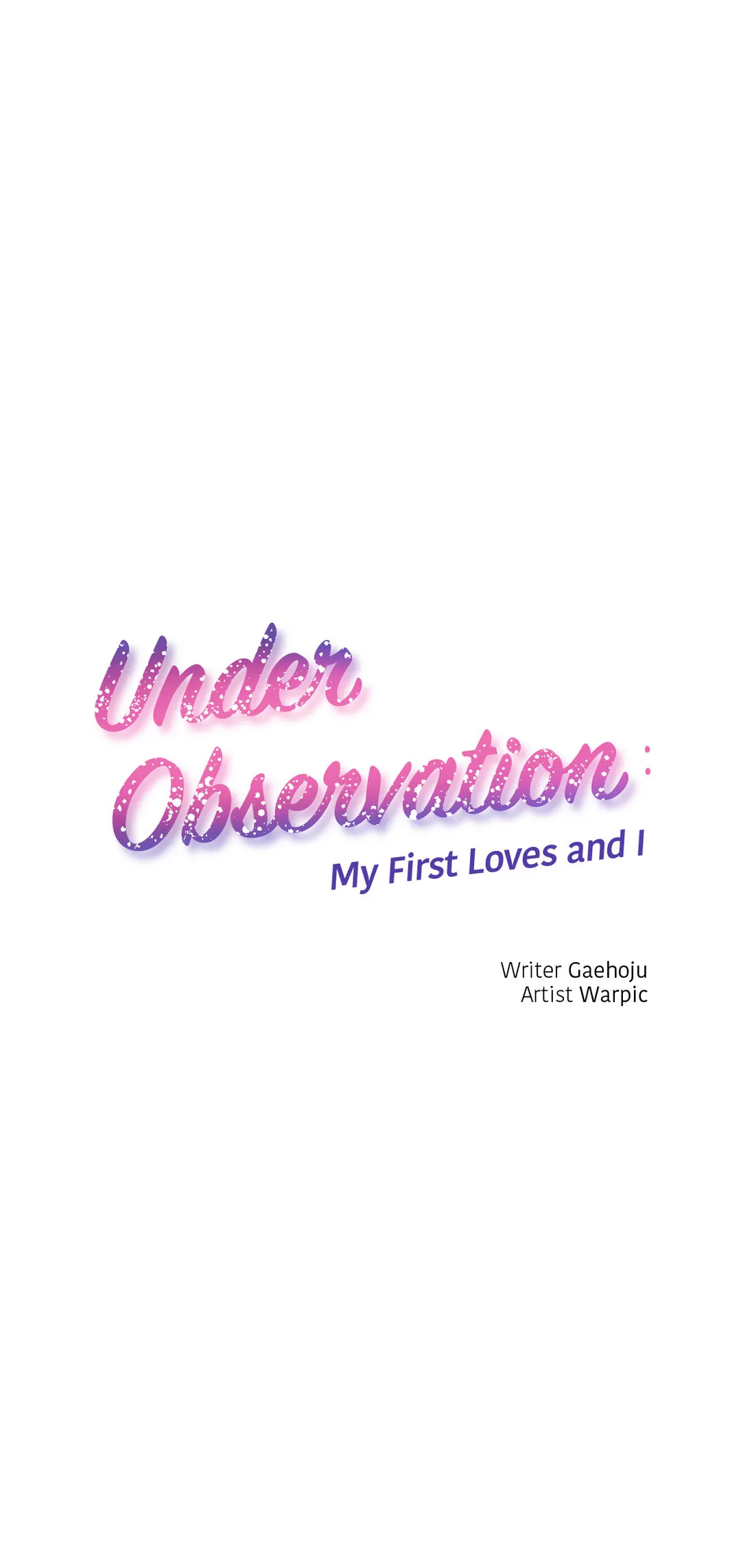 Under Observation: My First Loves and I - Chapter 44 [photo 1] - MangaPorn