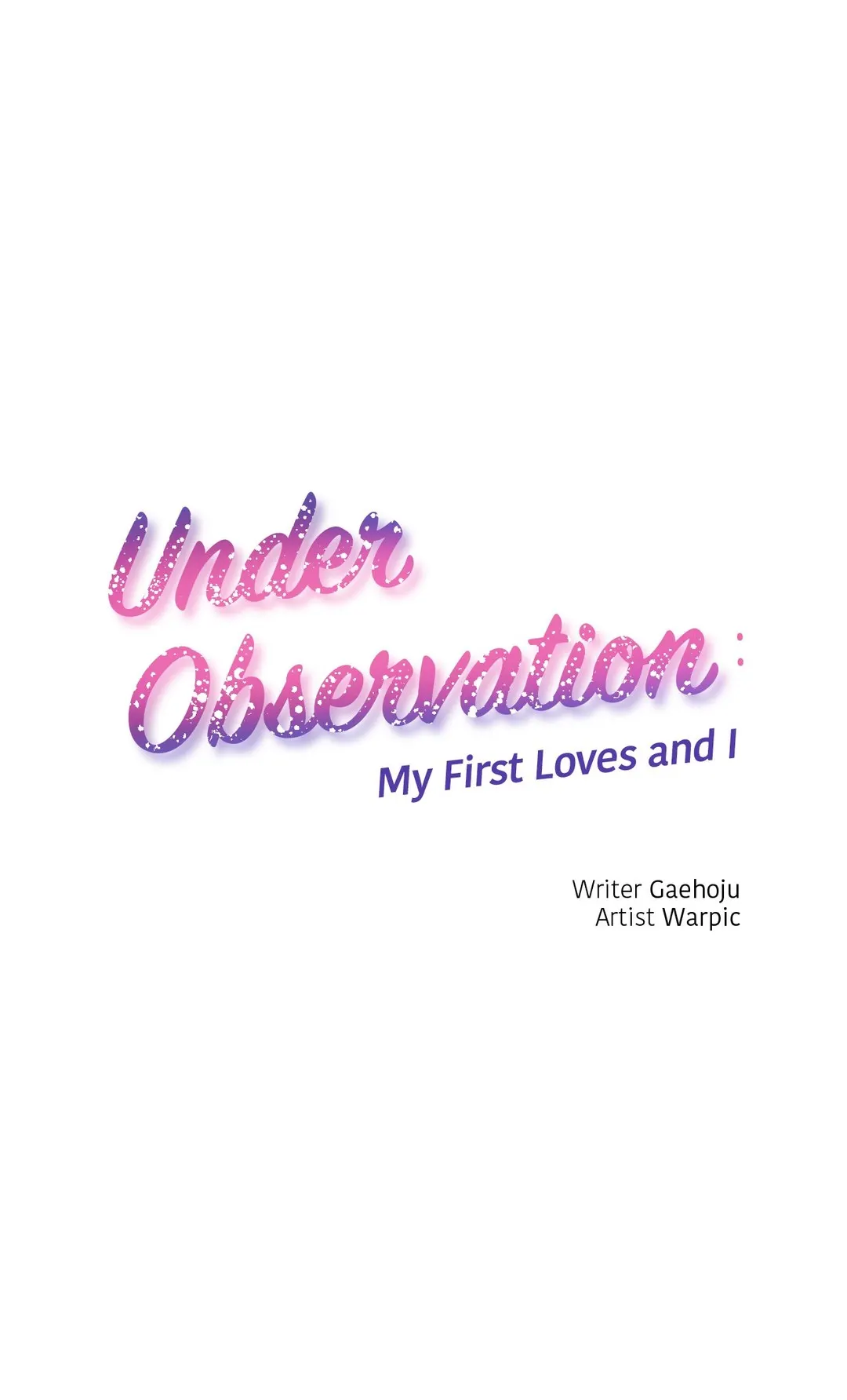 Under Observation: My First Loves and I - Chapter 48 [photo 1] - MangaPorn
