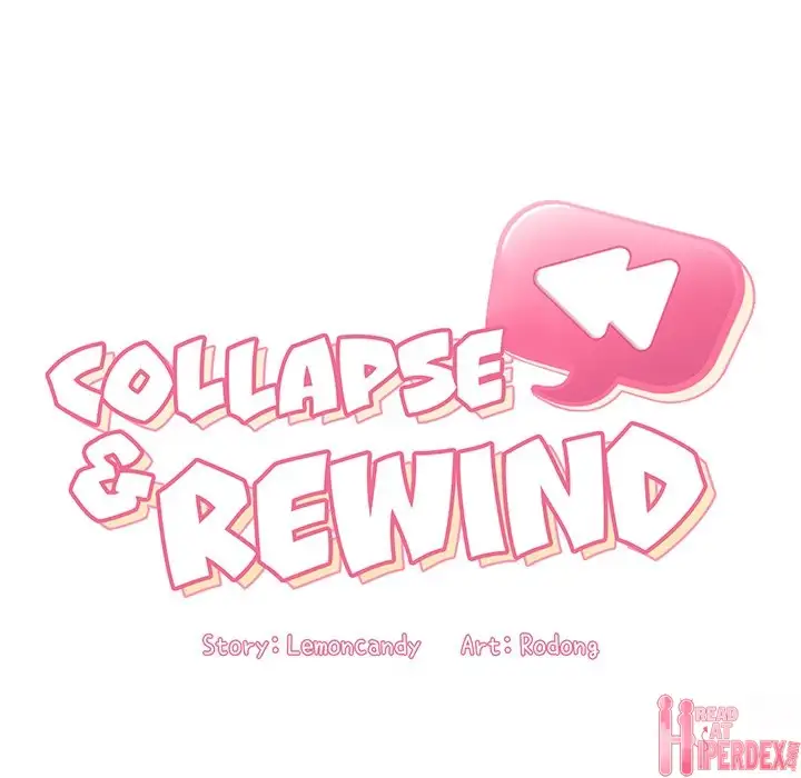 Collapse & Rewind - Chapter 9 [photo 32] - MangaPorn