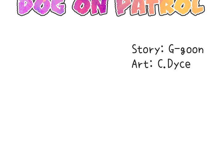Dog on Patrol - Chapter 45 [photo 2] - MangaPorn