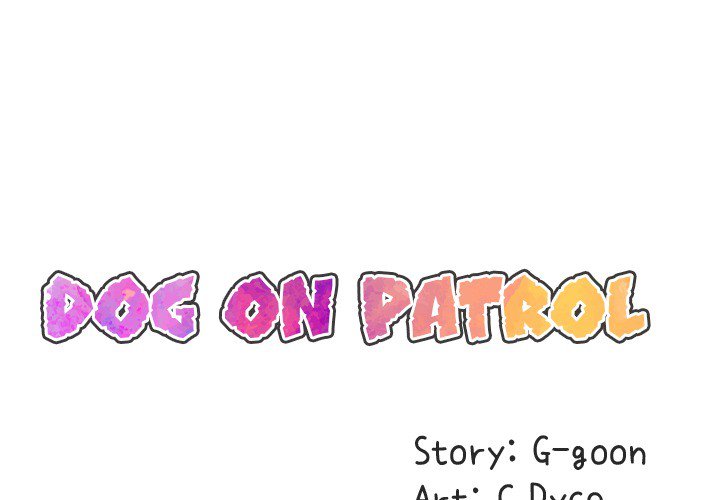 Dog on Patrol - Chapter 53 [photo 2] - MangaPorn