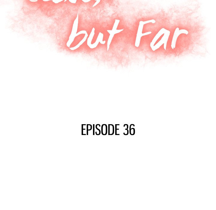 Close, but Far - Chapter 36 [photo 16] - MangaPorn