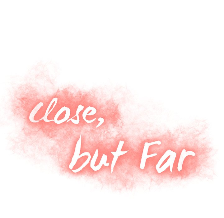 Close, but Far - Chapter 52 [photo 15] - MangaPorn
