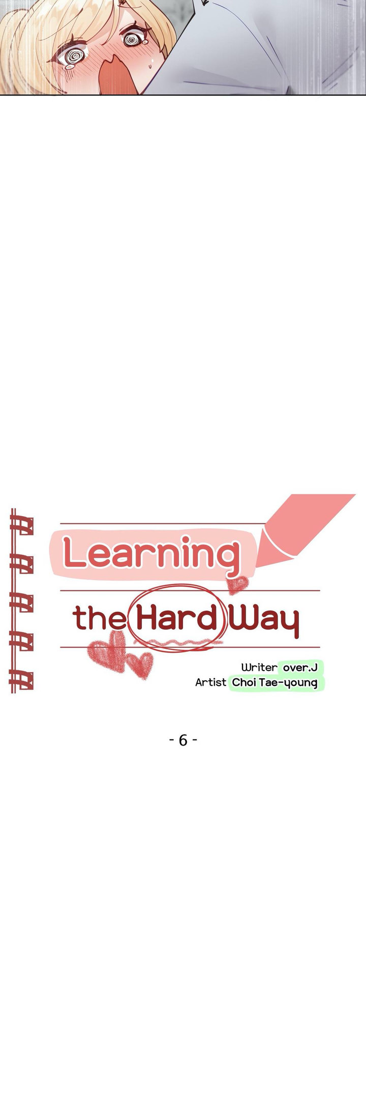 Learning The Hard Way - Chapter 6 [photo 2] - MangaPorn