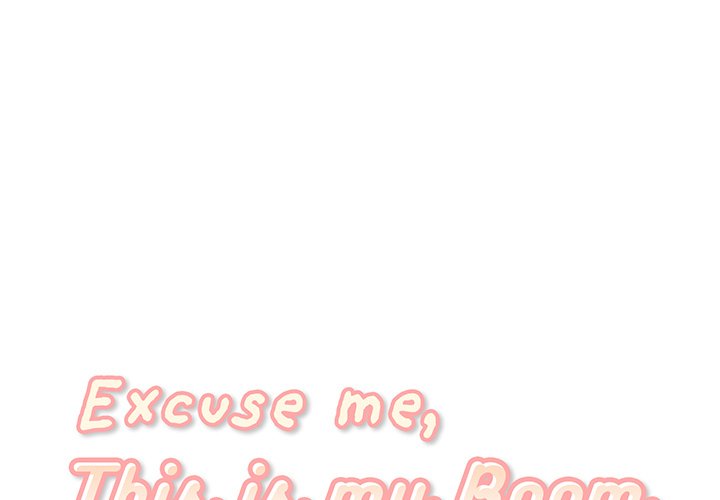 Excuse me, This is my Room - Chapter 16 [photo 1] - MangaPorn