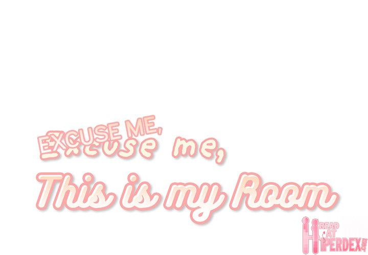 Excuse me, This is my Room - Chapter 25 [photo 1] - MangaPorn