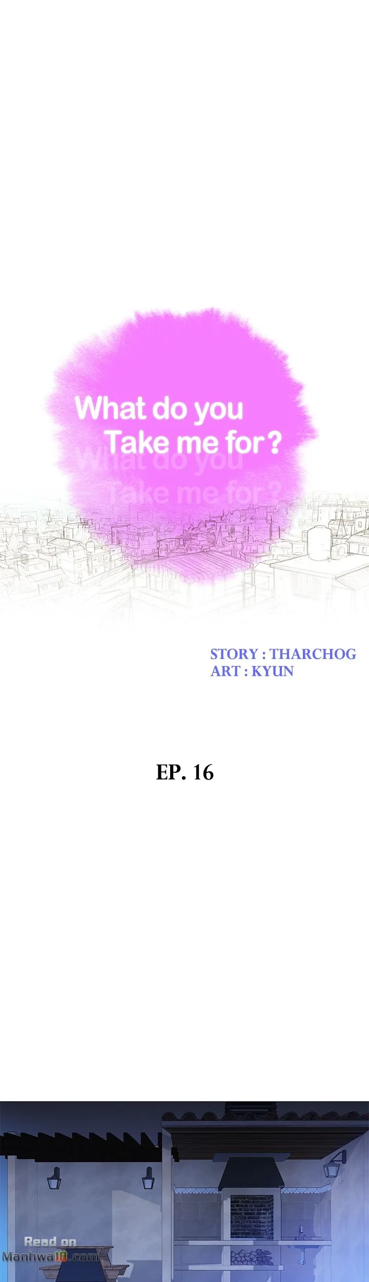 What Do You Take Me For? - Chapter 16 [photo 3] - MangaPorn