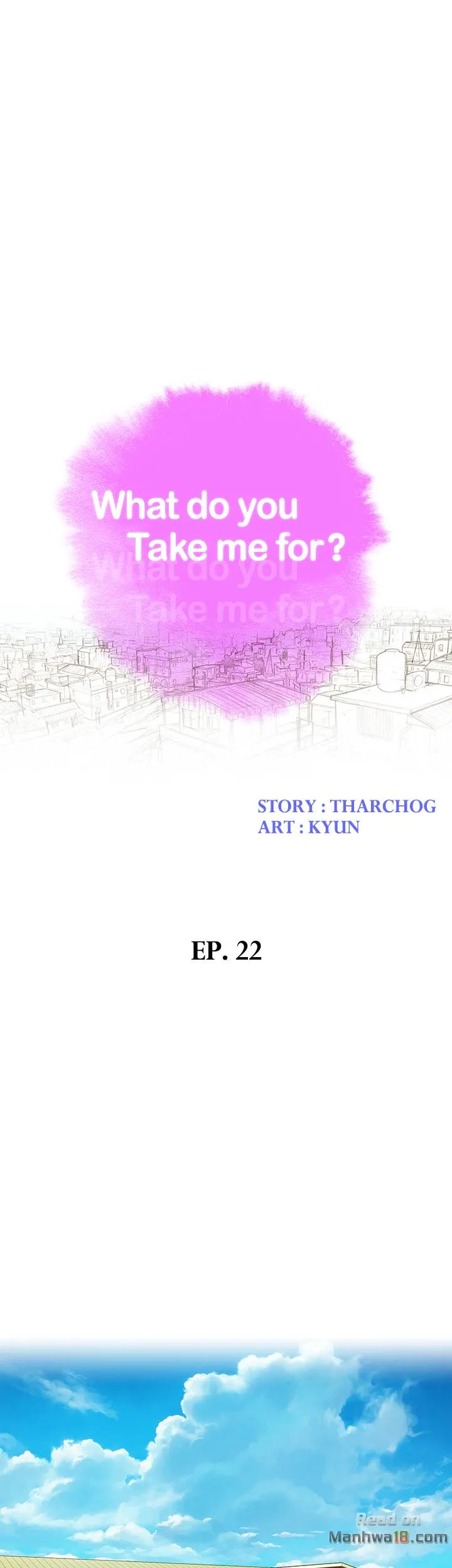 What Do You Take Me For? - Chapter 22 [photo 3] - MangaPorn