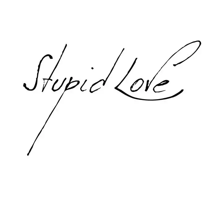 Stupid Love - Chapter 7 [photo 5] - MangaPorn