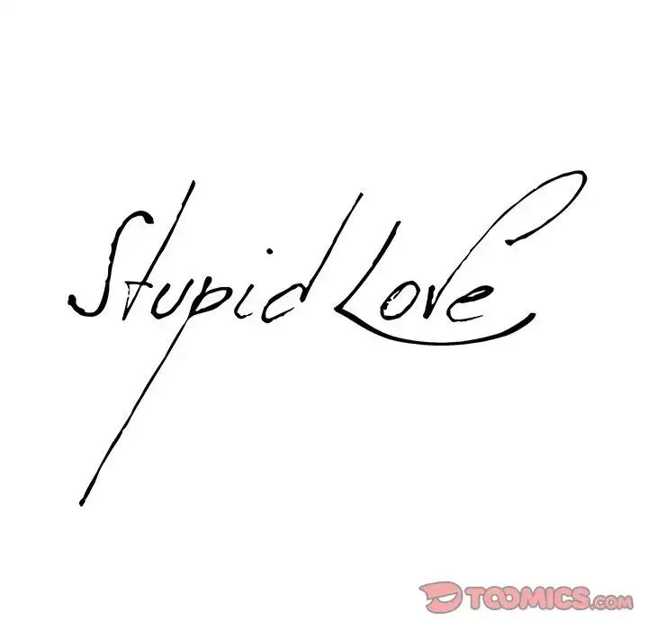 Stupid Love - Chapter 10 [photo 8] - MangaPorn